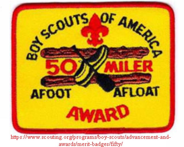 Boy Scout 50 Miler Award.  https://www.scouting.org/programs/boy-scouts/advancement-and-awards/merit-badges/fifty/