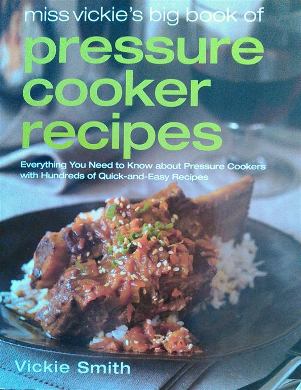 Vicky's Pressure Cooker Recipes (Large).jpg