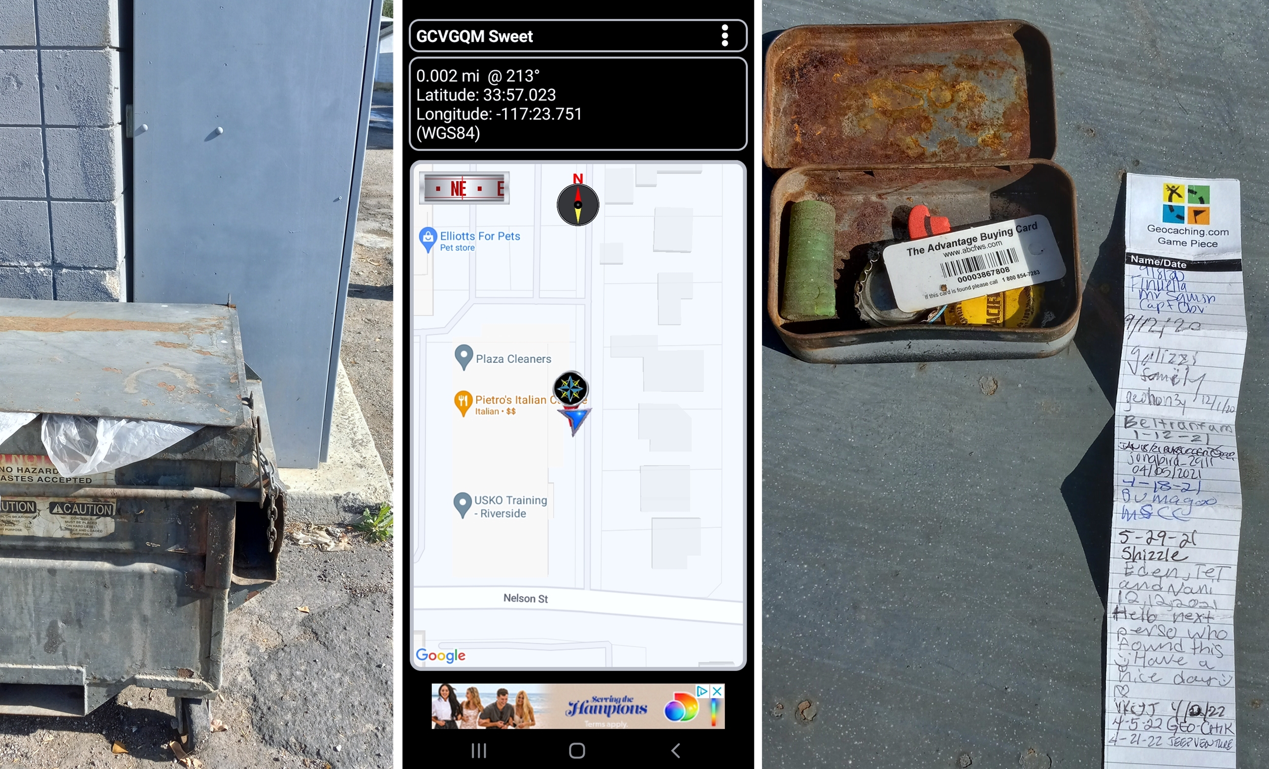 (Left) Narrowing down the search (where's the cache?).  (Center) Using the Android App &quot;Polaris Navigation GPS&quot; as the GPS source.  (Right) Contents of the cache; what appears to be a painted Sucrets tin with a magnetic base.