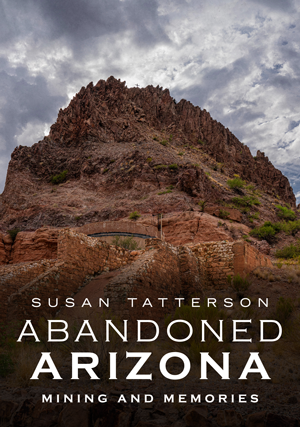 Abandoned Arizona Mining and Memories.png