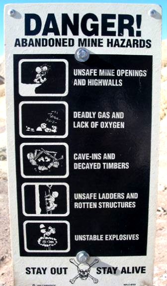 You know the drill:  &quot;Stay Out, Stay Alive!&quot; and all the other disclaimers that go with it.