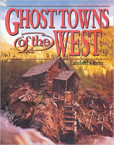 Ghost Towns of the West.jpg